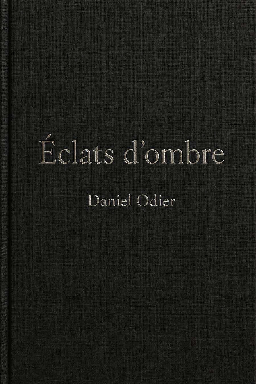 Couverture de Éclats d'ombre, Daniel Odier