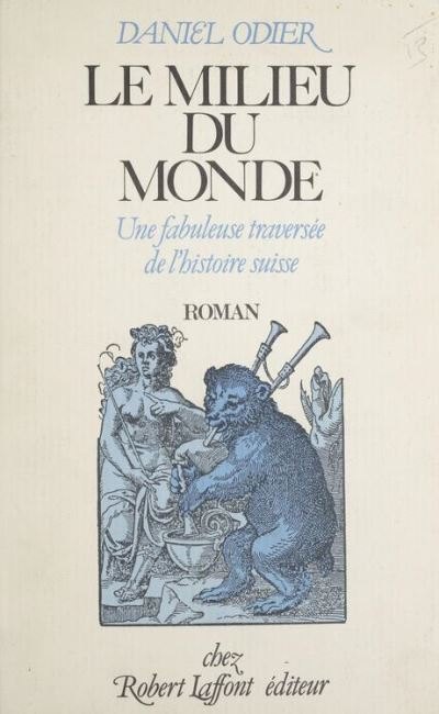 Couverture de Le milieu du monde, Daniel Odier