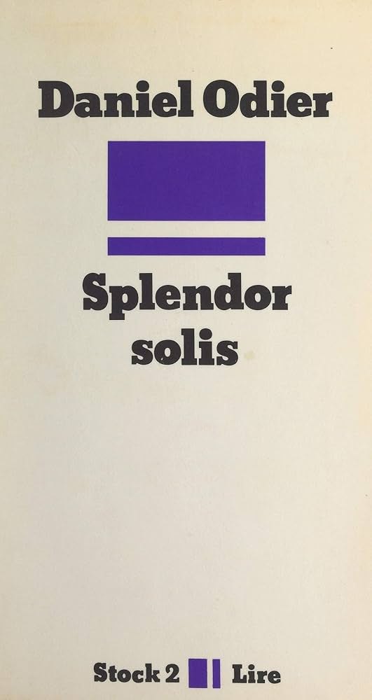 Couverture de Splendor solis, Daniel Odier