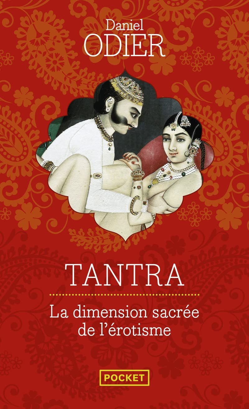 Couverture de Tantra, la dimension sacrée de l'érotisme, Daniel Odier
